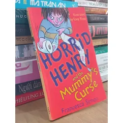 Horrid Henry and the Mummy's Curse - Francesca Simon