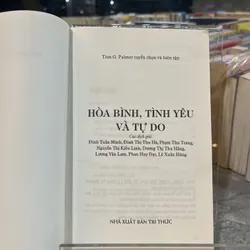 HOÀ BÌNH, TÌNH YÊU VÀ TỰ DO- TOM G. PALMER 712485