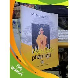 (TẶNG BOOKMARK) Vạn đức pháp ngữ Hòa Thượng Tích Trí Tịnh mới 90% 2014 TÂM LINH - TÔN GIÁO - THIỀN RBK1709
