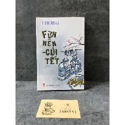 Fừn nèn củi tết- Y Phương- sách lưu kho mới 80-85% Sách văn học STB0302