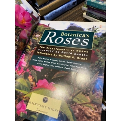 Botanica's Roses: The Encyclopedia of Roses - Foreword by David Austin