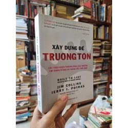 Xây dựng để trường tồn - Jim Collins & jerry I.Porras