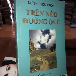 Trên nẻo đường quê - Dư Thị Diễm Buồn
