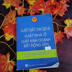 Luật Đất Đai 2014 Luật Nhà ở - Kinh Doanh Bất Động Sản