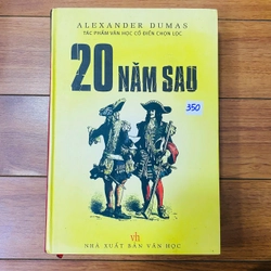 tiểu thuyết : HAI MƯƠI NĂM SAU - Alexander Dumas #TAKE