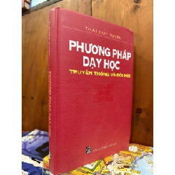 Phương pháp dạy học truyền thống và đổi mới