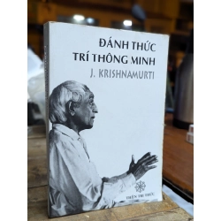 ĐÁNH THỨC TRÍ THÔNG MINH - KRISHNAMURTI 158715