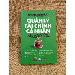 Quản lý tài chính cá nhân cho người trẻ - Rachel Richards 2022 mới 90% có chữ ký và note của chủ cũ, không ảnh hưởng nội dung Sách kinh tế - tài chính - chứng khoán NSX1004