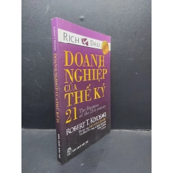 Sách hay - Doanh nghiệp của thế kỷ 21 Robert T kiyosaki 2019 mới 80% bẩn mọt 2303 doanh nghiệp DSCPK0098482508 233528