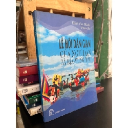 Lễ hội dân gian của ngư dân Bà Rịa - Vũng Tàu - Đinh Văn Hạnh, Phan An