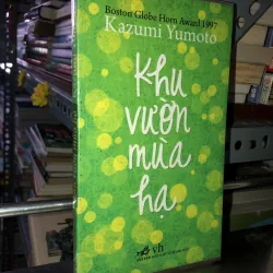 Khu vườn mùa hạ - Kazumi Yumoto