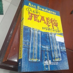 Ann Brashares  - Quần JEANS may mắn (nhã nam phát hành)