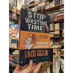Ngưng Lãng Phí Thời Gian - Garland Coulson
