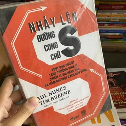 Sách Nhảy lên đường cong chữ S - Paul Nunes, Tim Breene, Trần Thị Ngân Tuyến dịch