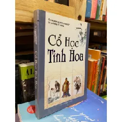 Cổ Học Tinh Hoa - Ôn Như Nguyễn Văn Ngọc, Tử An Trần Lê Nhân 125802