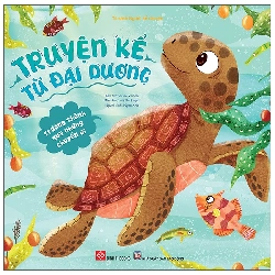 Truyện Kể Từ Đại Dương - Trưởng Thành Qua Những Chuyến Đi (2025) - Nhiều Tác Giả