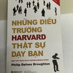 Những điều trường Harvard thạt sự dạy bạn
