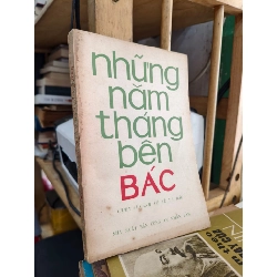 Những năm tháng bên Bác - Chiến sĩ cảnh vệ kể về Bác