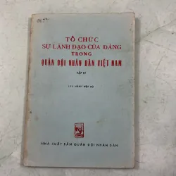 Tổ chức sự lãnh đạo của đảng trong quân đội nhân dân Việt Nam 998275