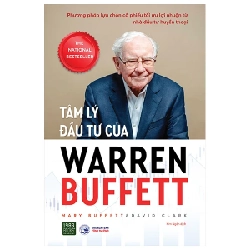 Tâm Lý Đầu Tư Của Warren Buffett - Mary Buffett, David Clark 281508