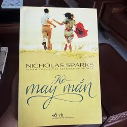 Kẻ May Mắn – Nicholas Sparks | Tiểu thuyết tình cảm lãng mạn sâu sắc- K2 996376