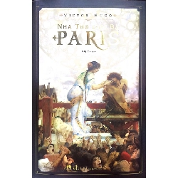 Nhà Thờ Đức Bà Paris - Victor Hugo ASB.PO Oreka Blogmeo 230225