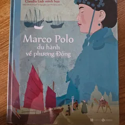 Marco Polo du hành về phương Đông
