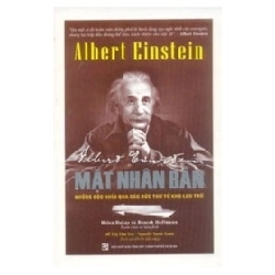 Mặt Nhân Bản Albert Einstein - Hellen Dukas , Banesh Hoffmann (Mới 100%) Tiểu sử, hồi ký, NXB Tổng Hợp TPHCM - SÁCH ĐẠI HỌC