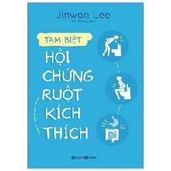 Tạm biệt hội chứng ruột kích thích - Jinwon Lee 2020 New 100% HCM.PO 29047