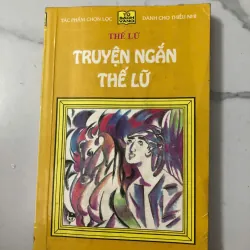 Truyện ngắn Thế Lữ - Thế Lữ