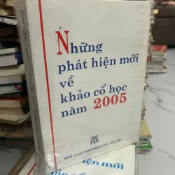 Những phát hiện mới về khảo cổ học năm 2005