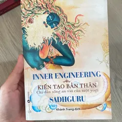 Inner engineering - kiến tạo bản thân - Sadguru 971275
