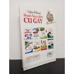 Nghệ Thuật Thuần Hoá Chim Cu Gáy (2011) - Việt Chương Mới 90% HCM.ASB1903 913918