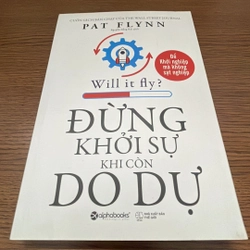 Đừng khởi sự khi còn do dự Pat Flynn