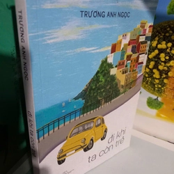 đi khi ta còn trẻ