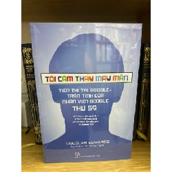 Tôi cảm thấy may mắn - Douglas Edwards (mới 95%) Sách kỹ năng STB0302 Rebooks.vn