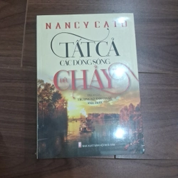 Tất cả các dòng sông đều chảy