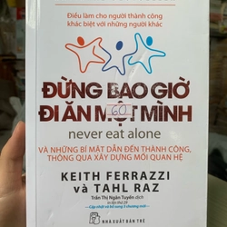 Sách Đừng bao giờ đi ăn một mình