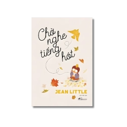 Chờ nghe tiếng hót - Jean Little