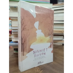 NGHIỆT DUYÊN - THOMMAYANTI ( NGƯỜI DỊCH TRẦN CẨM TÚ ) 199395