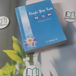 [MIỄN PHÍ BỌC SÁCH] Chuyển Pháp Luân - Lý Hồng Chí 928520