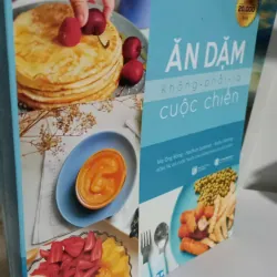 ăn dặm không phải là cuộc chiến