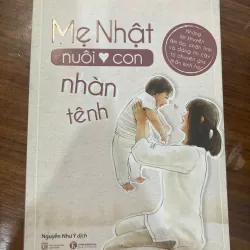 Mẹ Nhật nuôi con nhàn tênh - mới 90% 785891