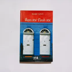 Bạn Tôi Tình Tôi - Marc Levy