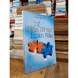 Để hôn nhân hoàn hảo - Nancy Van Pelt