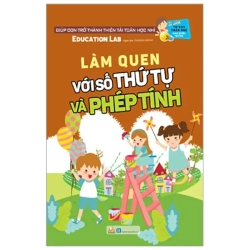 Tư Duy Toán Học Hàn Quốc - Làm Quen Với Số Thứ Tự Và Phép Tính (2019) - Education Lab