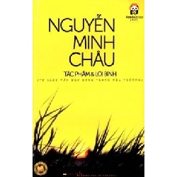 Nguyễn Minh Châu - Tác Phẩm & Lời Bình - Nguyễn Anh Vũ ASB.PO Oreka Blogmeo 230225