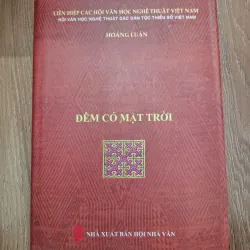 Đêm có mặt trời - Hoàng Luận - Thơ/Văn xuôi