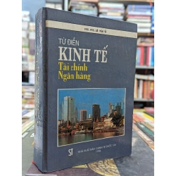 Từ điển kinh tế tài chính ngân hàng - Lê Văn Tề