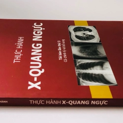THỰC HÀNH X- QUANG NGỰC 462629